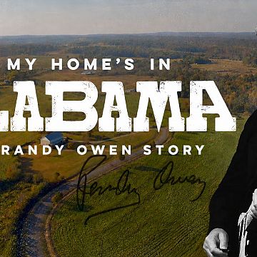 MY HOME'S IN ALABAMA: THE RANDY OWEN STORY NOW AVAILABLE FOR ONLINE VIEWING